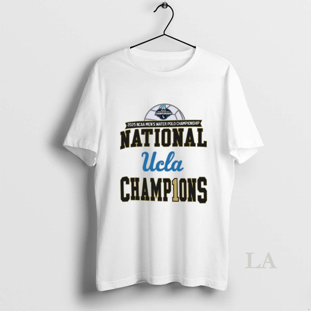 Original Ucla Bruins 2025 Ncaa Water National Champions T-Shirts, Hoodie, Sweatshirt - T-Shirt, Sweatshirt, Hoodie