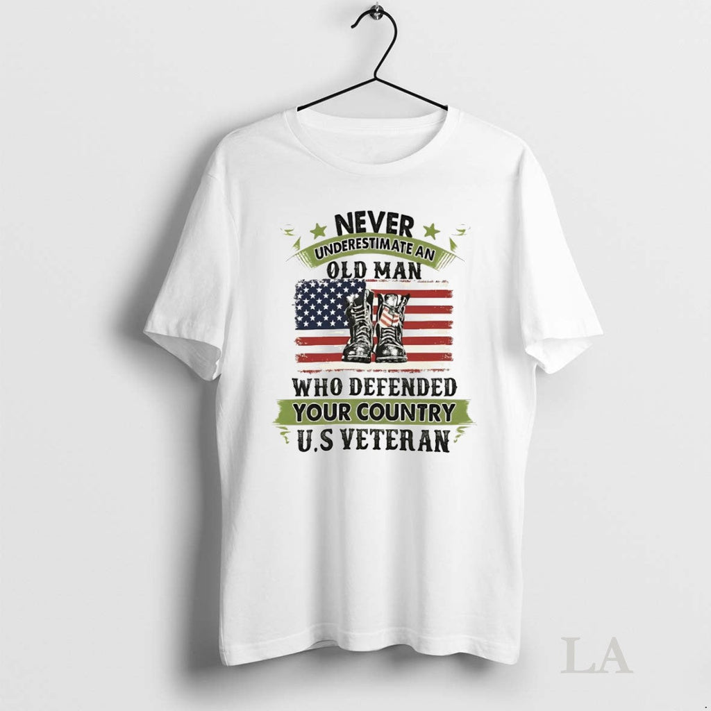 Original Us Veteran Never Underestimate An Old Man Who Defended Your Country Unisex T-shirt, Sweatshirt, Hoodie, Long Sleeve Tee - T-Shirt, Sweatshirt, Hoodie