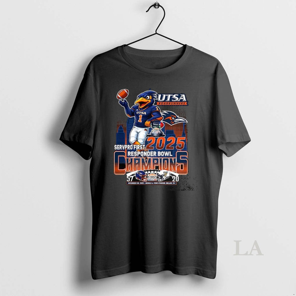 Original Utsa Roadrunners Servpro First Responder Bowl 2025 Trophy Mascot Skyline Final Score T-Shirts, Hoodie, Sweatshirt - T-Shirt, Sweatshirt, Hoodie