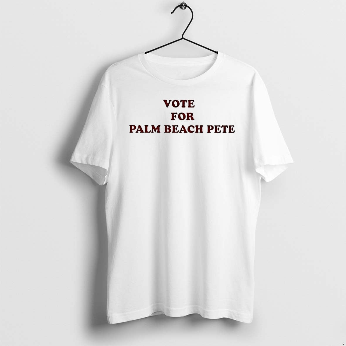 Original Vote For Palm Beach Pete Text Tshirts Jpg Unisex T-shirt, Sweatshirt, Hoodie, Long Sleeve Tee - T-Shirt, Sweatshirt, Hoodie