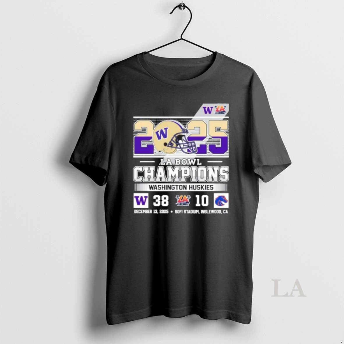 Original Washington Huskies 2025 La Bowl Champions 38 10 Boise State Score T-Shirts, Hoodie, Sweatshirt - T-Shirt, Sweatshirt, Hoodie