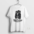 Original We Call Em Breezers Unisex T-shirt, Sweatshirt, Hoodie, Long Sleeve Tee - T-Shirt, Sweatshirt, Hoodie