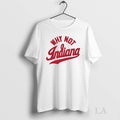 Original Why Not Indiana University Unisex T-shirt, Sweatshirt, Hoodie, Long Sleeve Tee - T-Shirt, Sweatshirt, Hoodie