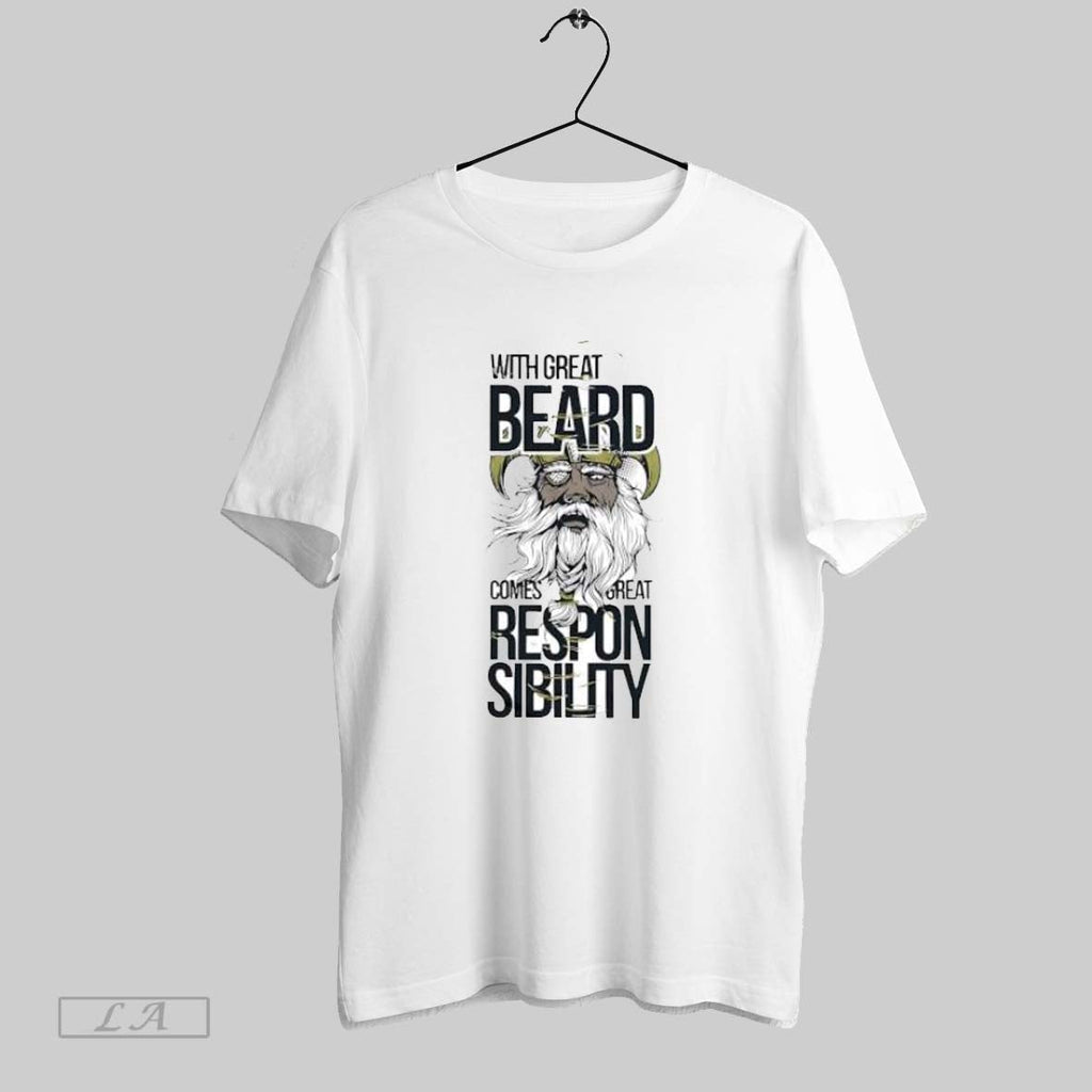 Original With Great Beard Comes Great Responsibility Viking Norse God Unisex T-shirt, Sweatshirt, Hoodie, Long Sleeve Tee - T-Shirt, Sweatshirt, Hoodie