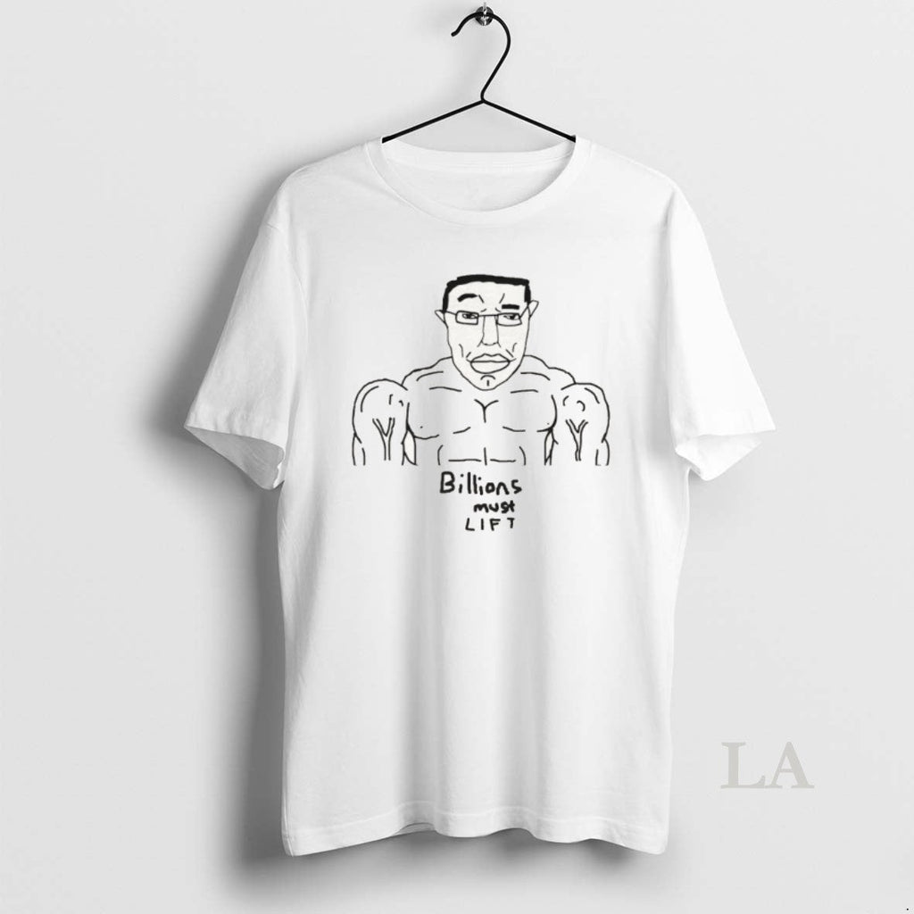 Original Wojak Chudjak Chud Buff Billions Must Lift Gym Workout Unisex T-shirt, Sweatshirt, Hoodie, Long Sleeve Tee - T-Shirt, Sweatshirt, Hoodie