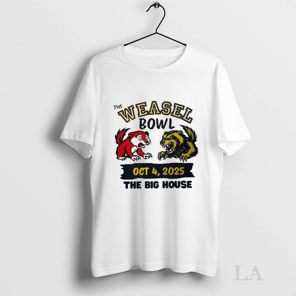Original Wolverine Vs Badgers 71st Weasel Bowl October 4 2025 At The Big House Fanart Unisex T-shirt, Sweatshirt, Hoodie, Long Sleeve Tee - T-Shirt, Sweatshirt, Hoodie