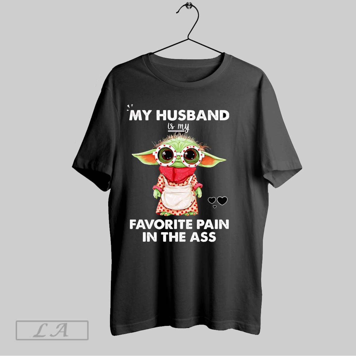 Original Yoda My Husband Is My Favorite Pain In The Ass Unisex T-shirt, Sweatshirt, Hoodie, Long Sleeve Tee - T-Shirt, Sweatshirt, Hoodie