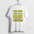 Original Kwents6o Short Women Stopped Growing Because We Reached Perfection Unisex T-shirt, Sweatshirt, Hoodie, Long Sleeve Tee - T-Shirt, Sweatshirt, Hoodie