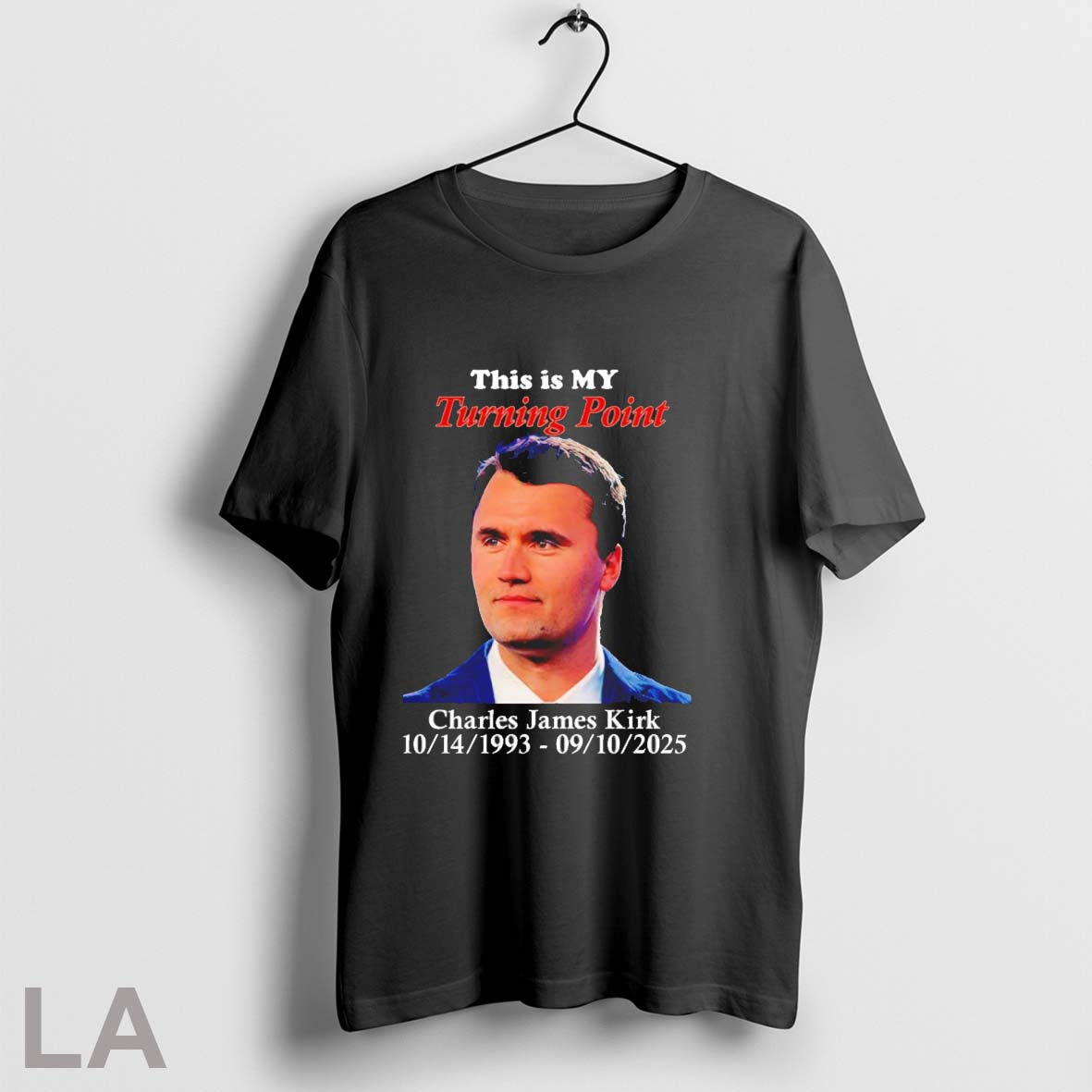 Orignal This Is My Turning Point Charlie Kirk 1993 2025 Unisex T-shirt, Sweatshirt, Hoodie, Long Sleeve Tee - T-Shirt, Sweatshirt, Hoodie