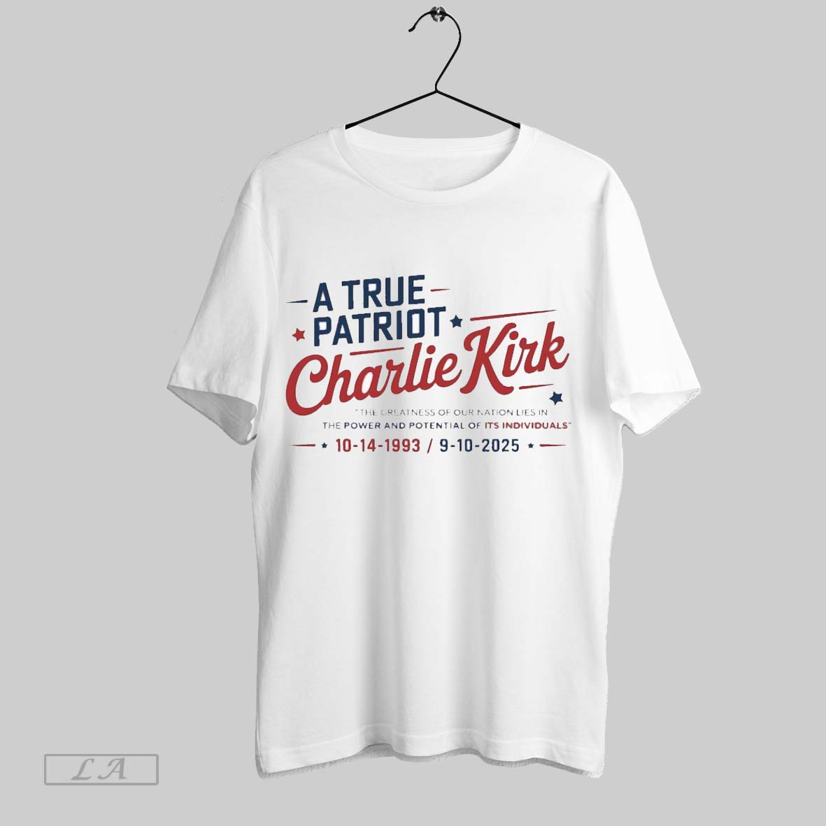 Orriginal Charlie Kirk A True Patriot The Greatness Of Our Nation Lies In The Power Unisex T-shirt, Sweatshirt, Hoodie, Long Sleeve Tee - T-Shirt, Sweatshirt, Hoodie