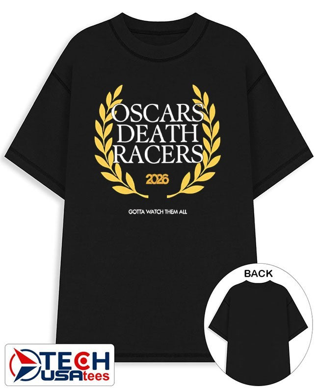 Oscars Death Racers 2026 logo shirt Unisex T-shirt, Sweatshirt, Hoodie, Long Sleeve Tee - T-Shirt, Sweatshirt, Hoodie