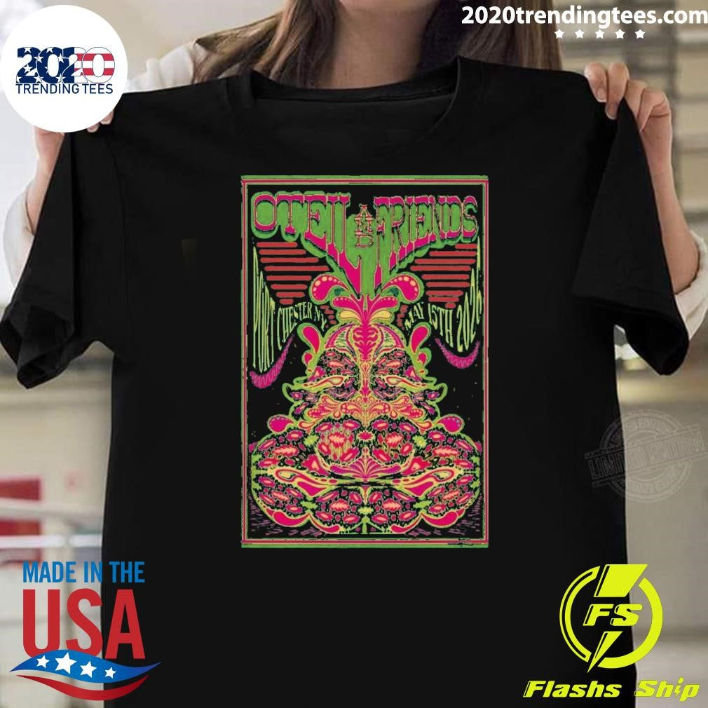 Oteil And Friends May 15 2026 Port Chester, Ny Poster Shirt Unisex T-shirt, Sweatshirt, Hoodie, Long Sleeve Tee - T-Shirt, Sweatshirt, Hoodie