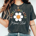 Overstimulated Moms Club Shirt Mama T-Shirts, Hoodie, Sweatshirt - T-Shirt, Sweatshirt, Hoodie
