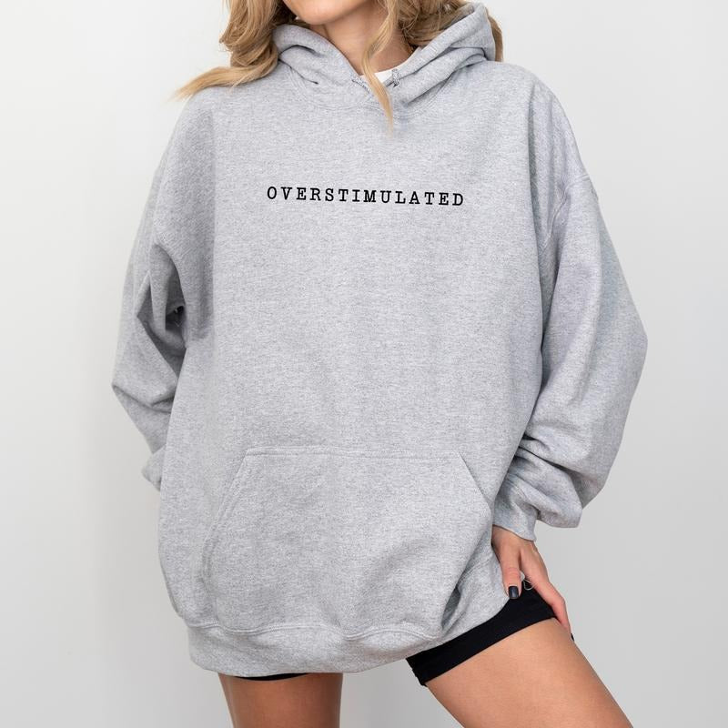 Overstimulated Period Funny Mom Life Funny Teacher Life Weird Funny Stuff T-Shirts, Hoodie, Sweatshirt - T-Shirt, Sweatshirt, Hoodie