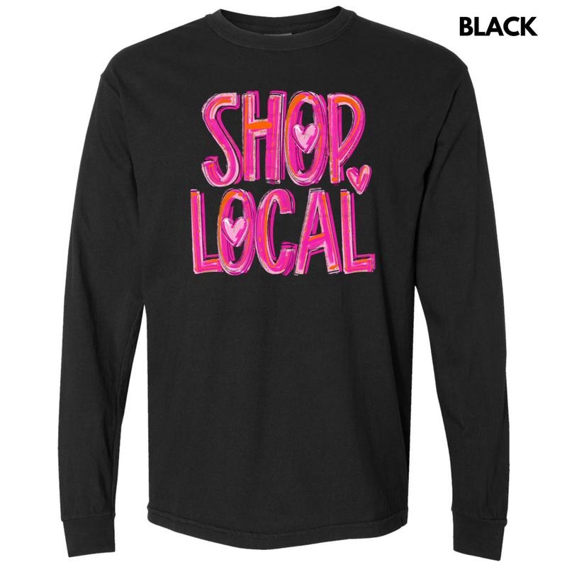 Painted Shop Local Long Sleeve Comfort Colors T-Shirts, Hoodie, Sweatshirt - T-Shirt, Sweatshirt, Hoodie