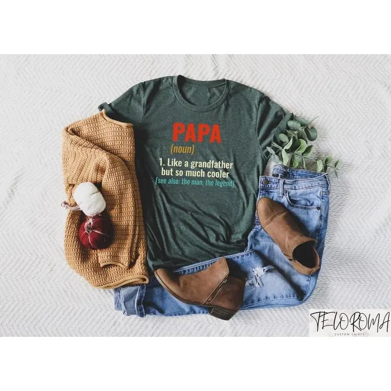 Papa Noun Shirt Papa Like Grandfather But So Much Cooler Funny Dad Shirt Cool Papa Shirt Shirt Dad Dad T-Shirts, Hoodie, Sweatshirt - T-Shirt, Sweatshirt, Hoodie