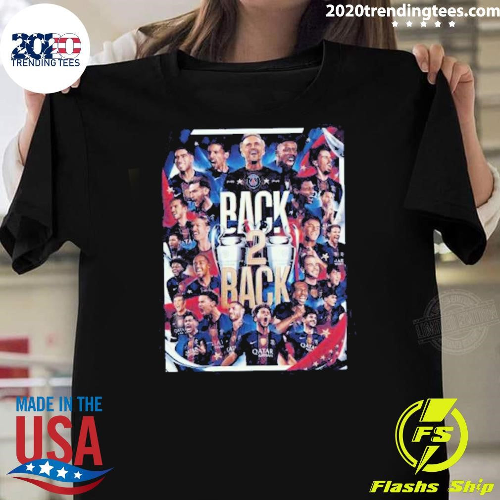 Paris Saint-Germain PSG Back 2 Back 2025 2026 UEFA Champions League Champions Shirt Unisex T-shirt, Sweatshirt, Hoodie, Long Sleeve Tee - T-Shirt, Sweatshirt, Hoodie