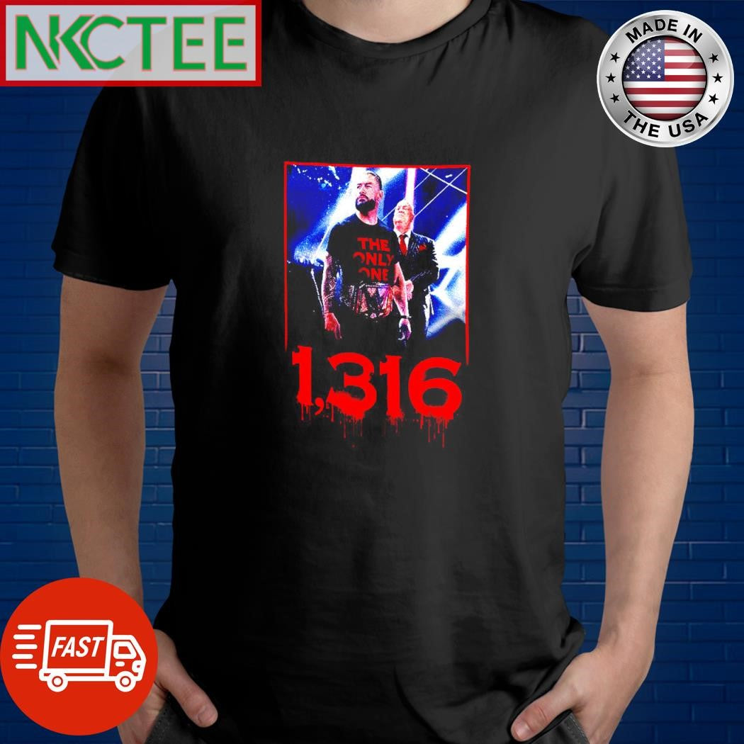 Paul Heyman and Roman Reigns 1316 shirt Unisex T-shirt, Sweatshirt, Hoodie, Long Sleeve Tee - T-Shirt, Sweatshirt, Hoodie