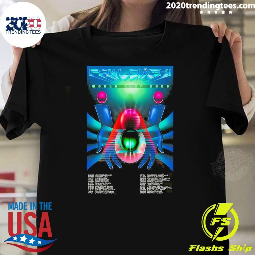 Pawlowski World Tour 2026 Shirt Unisex T-shirt, Sweatshirt, Hoodie, Long Sleeve Tee - T-Shirt, Sweatshirt, Hoodie