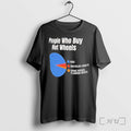 People Who Buy Hot Wheels Kids Nostalgic Adults Crime Bosses Planning Heists Tshirts Sweater - T-Shirt, Sweatshirt, Hoodie