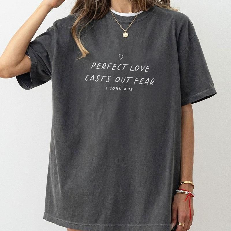 Perfect Love Casts Out Fear John 4:18 Shirt Bibble Verse Chrisitan Shirts Jesus Christian Comfort Jesus Love Shirt Christian Outfits Faith Shirt Love Like Jesus Top T-Shirts, Hoodie, Sweatshirt - T-Shirt, Sweatshirt, Hoodie