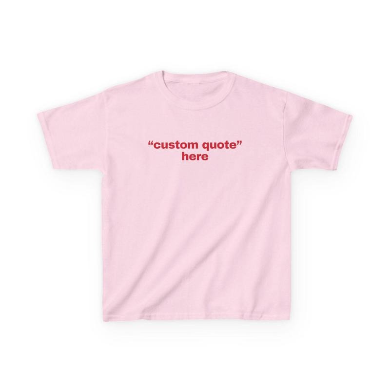 Personalized Baby Custom Text Quote Shirt Custom Baby 90s Vintage Baby Her Cute Personalized T-Shirts, Hoodie, Sweatshirt - T-Shirt, Sweatshirt, Hoodie