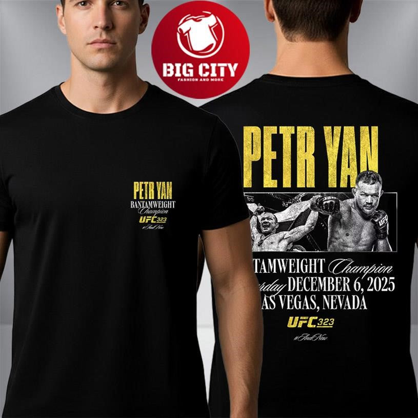 Petr Yan UFC 323 Bantamweight Champion 2025 December 6 2025 Las Vegas Nevada Two Sided Shirt - T-Shirt, Sweatshirt, Hoodie