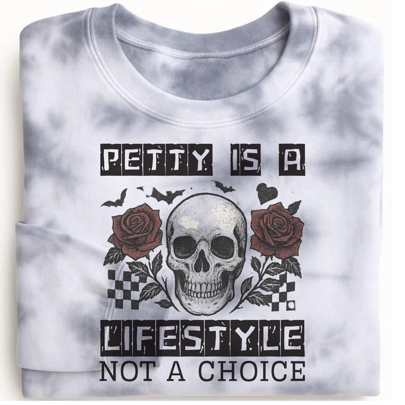 Petty Is Lifestyle Not Choice Grunge Skulls Skeletons Long Sleeve True Crime Casual Long Sleeve Womenwear Ghost Skeleton Womenswear Grey T-Shirts, Hoodie, Sweatshirt - T-Shirt, Sweatshirt, Hoodie