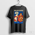 Phillies Karen Fan Thats Mine Unisex T-shirt, Sweatshirt, Hoodie, Long Sleeve Tee - T-Shirt, Sweatshirt, Hoodie