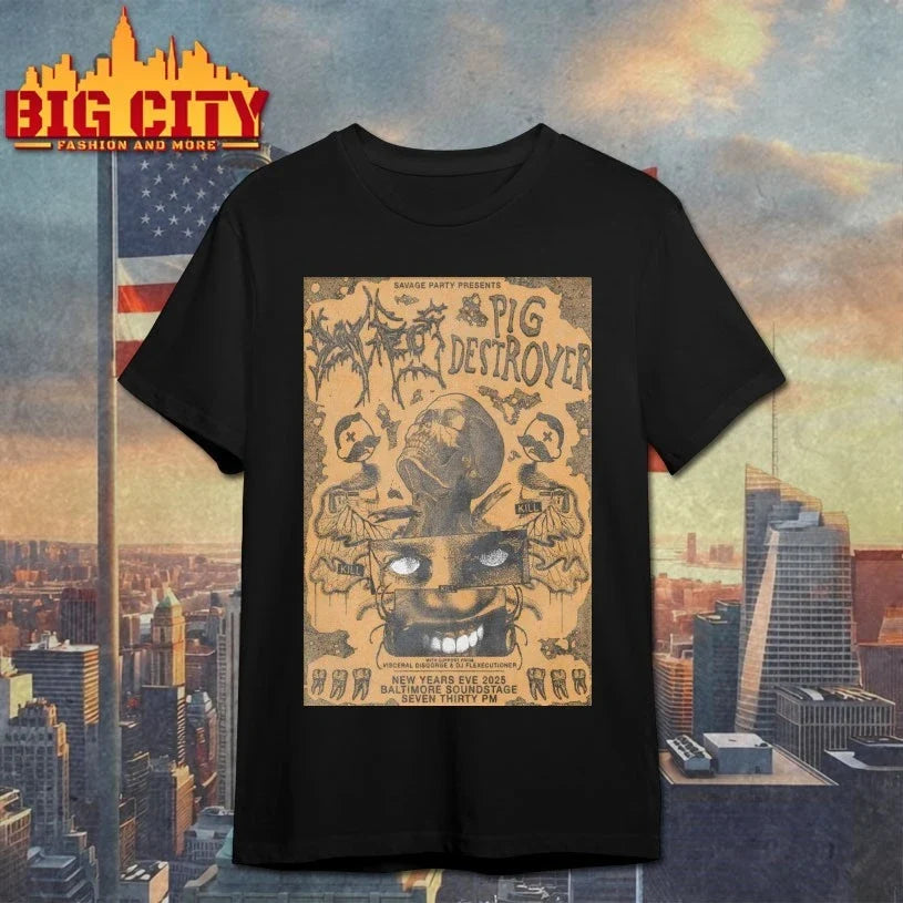 Pig Destroyer At Baltimore Soundstage On Dec 31 2025 Poster shirt Unisex T-shirt, Sweatshirt, Hoodie, Long Sleeve Tee - T-Shirt, Sweatshirt, Hoodie