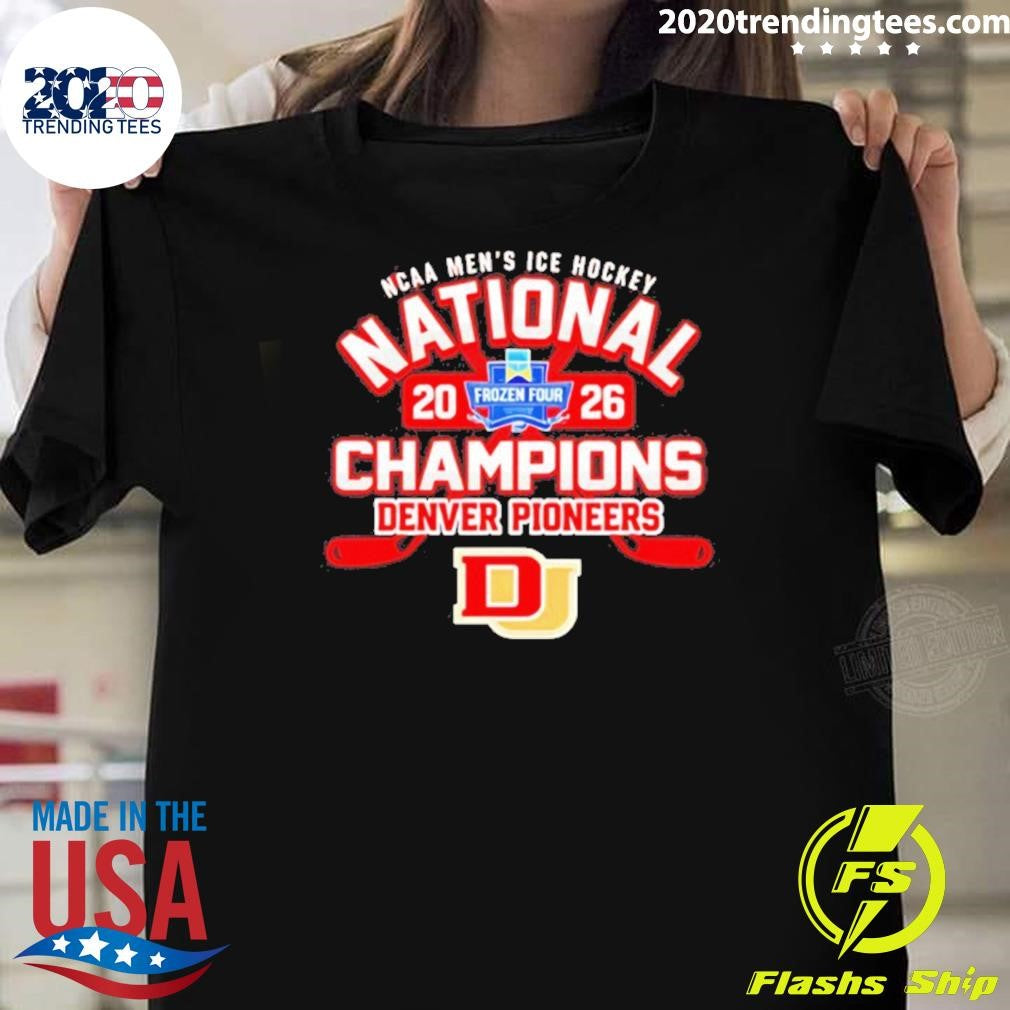 Pioneers 2026 Ncaa Frozen Four Mens Ice Hockey National Champions Shirt Unisex T-shirt, Sweatshirt, Hoodie, Long Sleeve Tee - T-Shirt, Sweatshirt, Hoodie