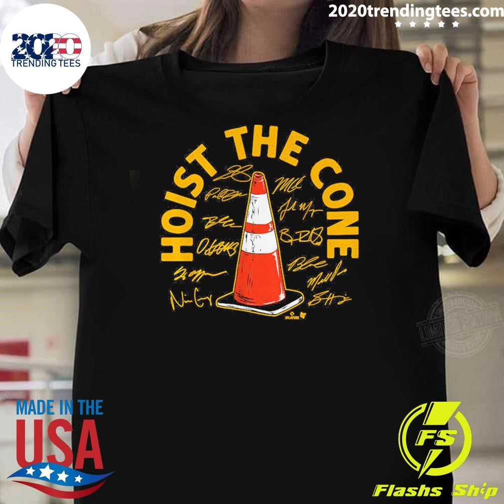 Pittsburgh Baseball Hoist the Cone Signatures Shirt Unisex T-shirt, Sweatshirt, Hoodie, Long Sleeve Tee - T-Shirt, Sweatshirt, Hoodie