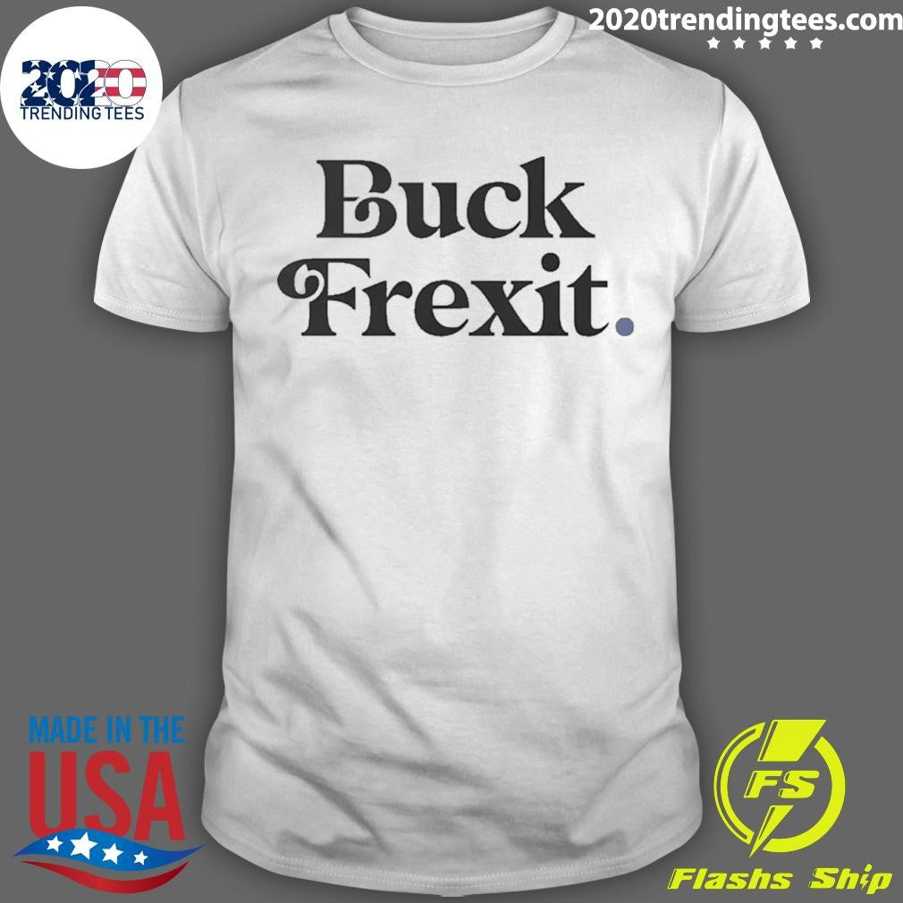 Plaids Sarah Rees Wearing Buck Frexit Shirt Unisex T-shirt, Sweatshirt, Hoodie, Long Sleeve Tee - T-Shirt, Sweatshirt, Hoodie