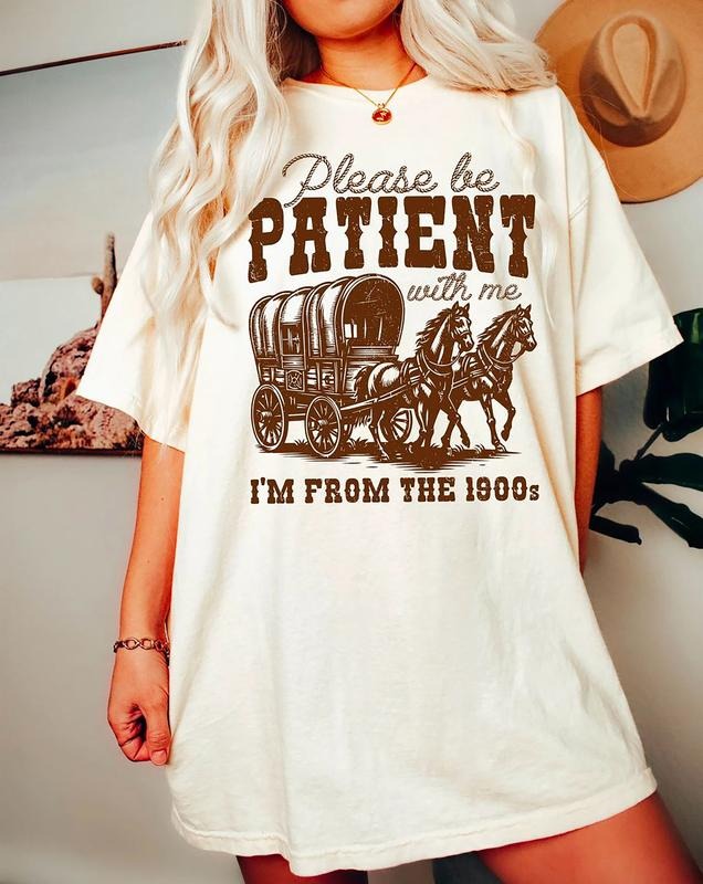 Please Be Patient Me I'M 1900s Shirt 80s 90s Shirt Funny Shirt 1900s Cute Grandparents Old Computer Games Shirt T-Shirts, Hoodie, Sweatshirt - T-Shirt, Sweatshirt, Hoodie