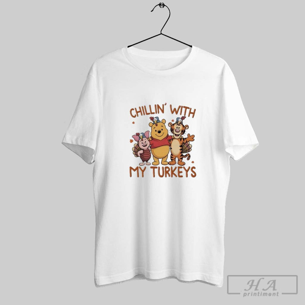 Pooh With Friend Chillin With My Turkeys Unisex T-shirt, Sweatshirt, Hoodie, Long Sleeve Tee - T-Shirt, Sweatshirt, Hoodie