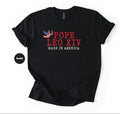 Pope Leo XIV Shirt First American Pope Robert Prevost T-Shirts, Hoodie, Sweatshirt - T-Shirt, Sweatshirt, Hoodie