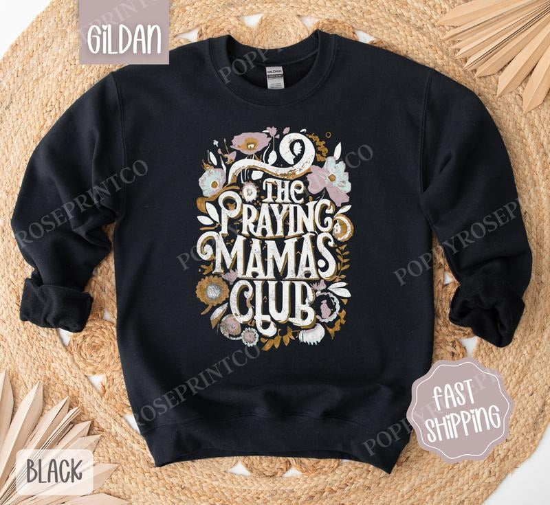 Praying Mamas Club Religious Bible Her T-Shirts, Hoodie, Sweatshirt - T-Shirt, Sweatshirt, Hoodie