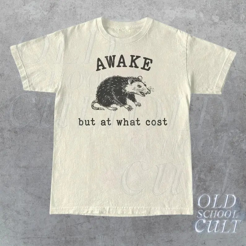 Awake But What Cost Retro Funny Possum Sarcastic Sayings Shirt Vintage 90s Gag Shirt Funny Rat Meme T-Shirts, Hoodie, Sweatshirt - T-Shirt, Sweatshirt, Hoodie
