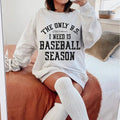 Baseball Season Only BS I Need Baseball Mom Baseball Life T-Shirts, Hoodie, Sweatshirt - T-Shirt, Sweatshirt, Hoodie