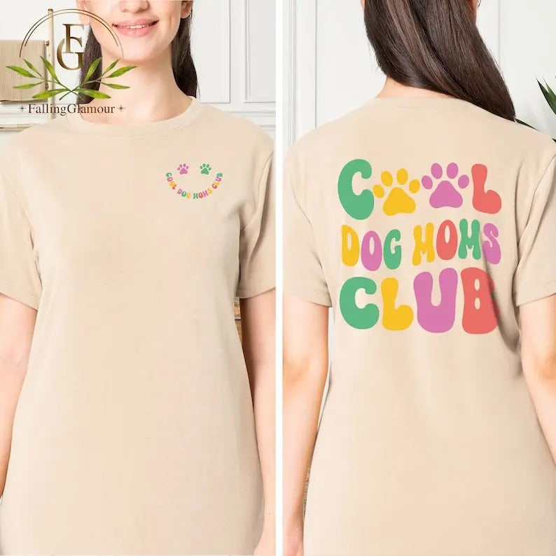 Cool Dog Moms Club Shirt Dog Mom Dog Mama Shirt Mom Funny Mom Dog Lover Shirt Dog Mom Dog Lover T-Shirts, Hoodie, Sweatshirt - T-Shirt, Sweatshirt, Hoodie