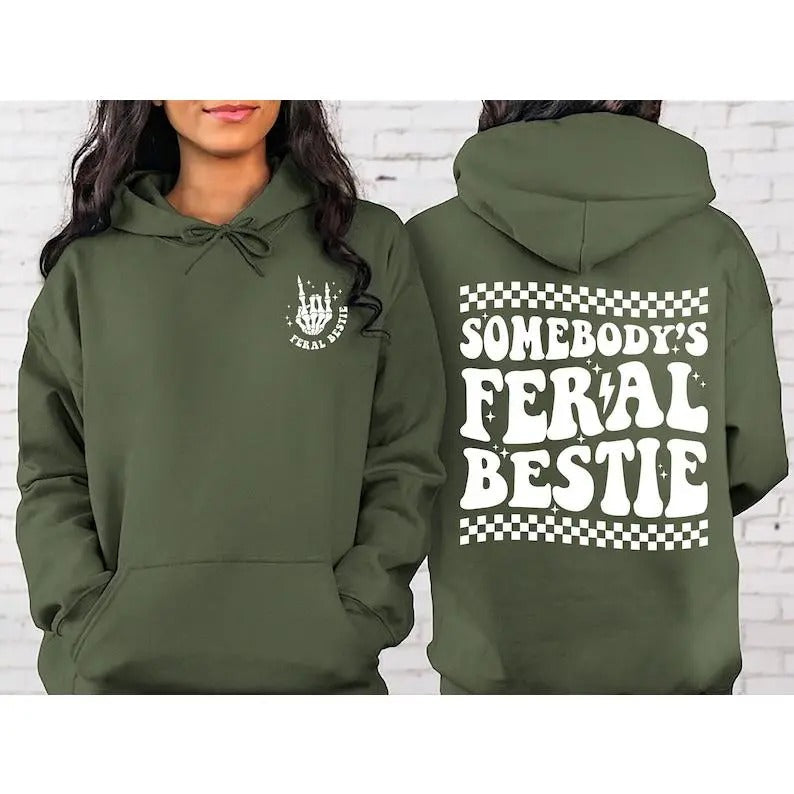 Feral Bestie Best Friend Shirt Somebody'S Feral Bestie Bestie Shirt Funny Shirt Her T-Shirts, Hoodie, Sweatshirt - T-Shirt, Sweatshirt, Hoodie