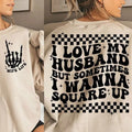 Funny Wife Wife Shirt Square Up I Love My Husband Wife Married Wife Quotes T-Shirts, Hoodie, Sweatshirt - T-Shirt, Sweatshirt, Hoodie