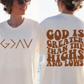 God Is Greater Than Highs Lows Bible Quote Faith Religious T-Shirts, Hoodie, Sweatshirt - T-Shirt, Sweatshirt, Hoodie