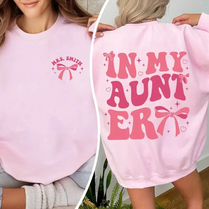 My Aunt Era Shirt Auntie Shirt Auntie Auntie Customized Aunt Shirt Auntie Sister Cool Aunt Shirt T-Shirts, Hoodie, Sweatshirt - T-Shirt, Sweatshirt, Hoodie