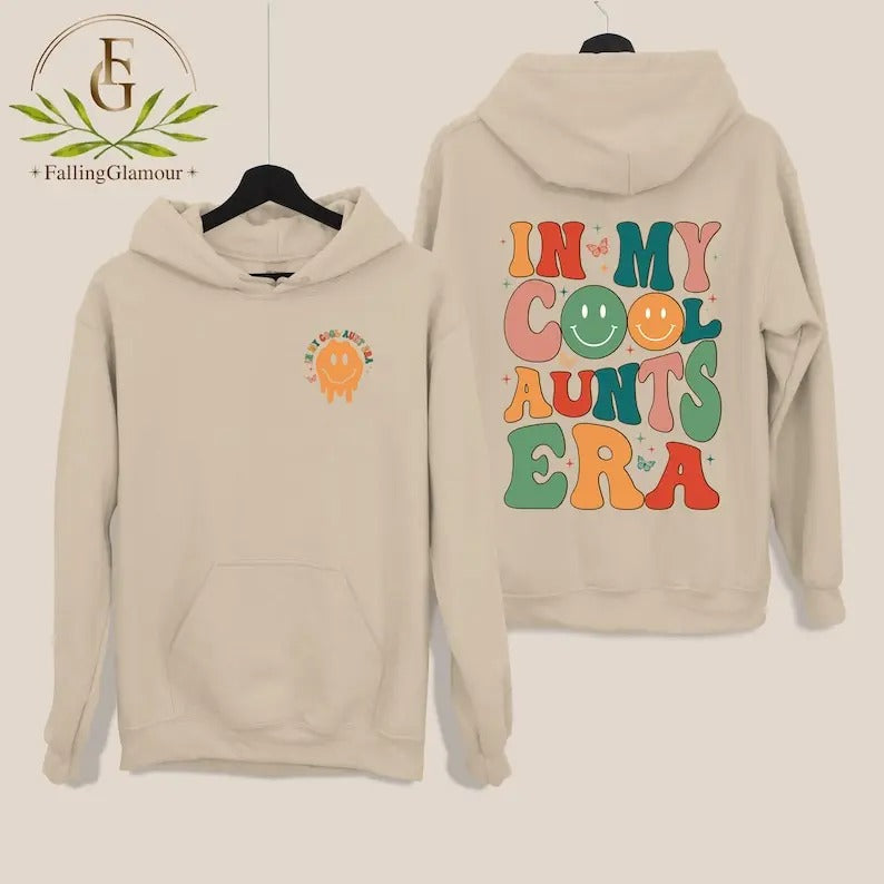 My Cool Aunt Era Aunt Shirt Cool Aunt Shirt Aunt Era Shirt Aunt Auntie Shirt Auntie Sister New Aunt T-Shirts, Hoodie, Sweatshirt - T-Shirt, Sweatshirt, Hoodie