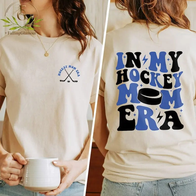 My Hockey Mom Era Hockey Mom Shirt Hockey Season Shirt Game Day Shirt Hockey Mama Sports Mom Shirt Hockey Mom T-Shirts, Hoodie, Sweatshirt - T-Shirt, Sweatshirt, Hoodie