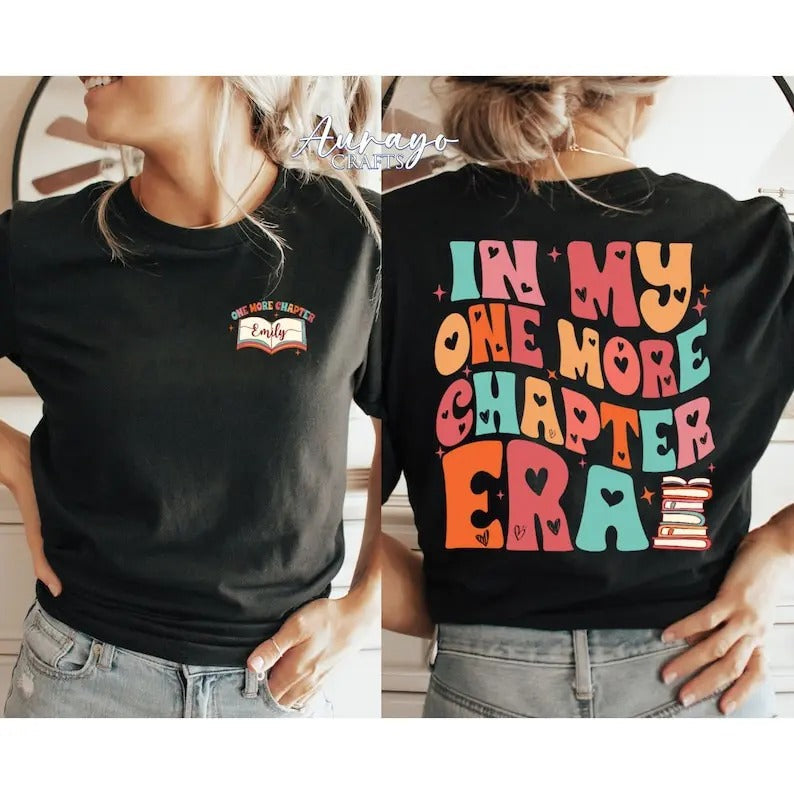 My One More Chapter Era Book Lover Shirt Bookworm Teacher Appreciation Booktrovert Reading Book Shirt Readers T-Shirts, Hoodie, Sweatshirt - T-Shirt, Sweatshirt, Hoodie