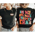 My One More Chapter Era Book Lover Shirt Bookworm Teacher Appreciation Booktrovert Reading Book Shirt Readers T-Shirts, Hoodie, Sweatshirt - T-Shirt, Sweatshirt, Hoodie