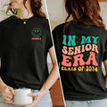 My Senior Era Shirt Senior 2024 Shirt Class 2024 Graduation 2024 High School Graduation Shirt Back School T-Shirts, Hoodie, Sweatshirt - T-Shirt, Sweatshirt, Hoodie