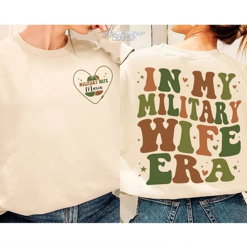 My Military Wife Era Military Wife Shirt Military Wife Proud Military Wife Military Spouse Deployment T-Shirts, Hoodie, Sweatshirt - T-Shirt, Sweatshirt, Hoodie